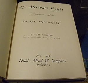 THE MERCHANT VESSEL: A SAILOR-BOY'S VOYAGES TO SEE THE WORLD