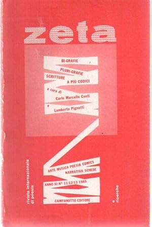 Zeta Rivista Internazionale Di Poesia e Ricerche 11-12-13 1989 Bi-Grafie, Pluri-Grafie Scritture ...