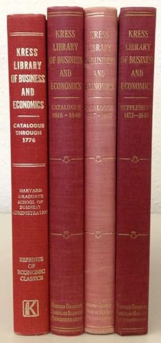 The Kress library of business and economics. Catalogue. With data upon cognate items in other Har...