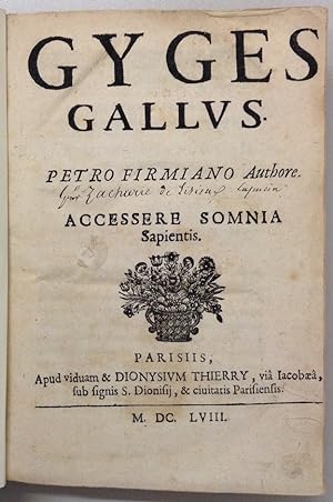 Gyges Gallus. Accessere Somnia Sapientis.