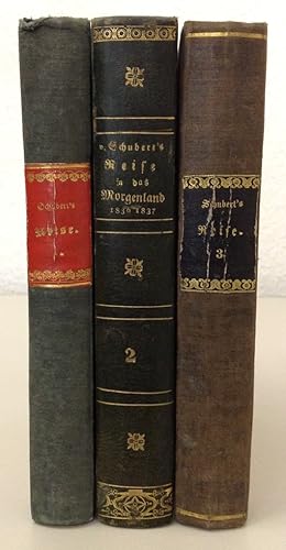 Reise in das Morgenland in den Jahren 1836 und 1837. 3 Bände.