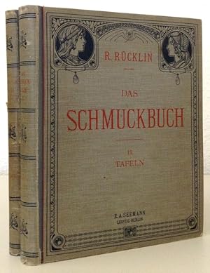 Das Schmuckbuch. Unter Mitwirkung von A. Waag bearbeitet und herausgegeben. 2 Bände (Text- u. Taf...