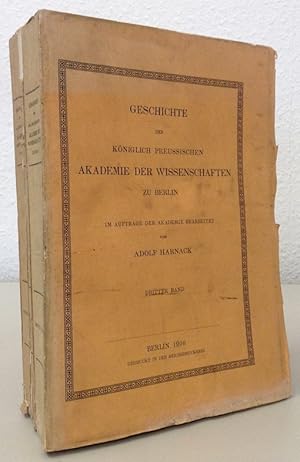 Geschichte der Königlich Preussischen Akademie der Wissenschaften zu Berlin. Band 2-3 (von 3).