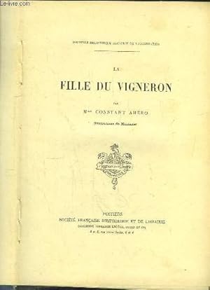 Imagen del vendedor de La Fille du Vigneron a la venta por Le-Livre