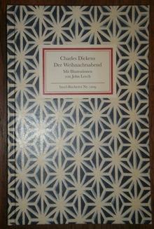 Der Weihnachtsabend. Übertragen von Leo Feld. Mit Illustrationen von John Leech.