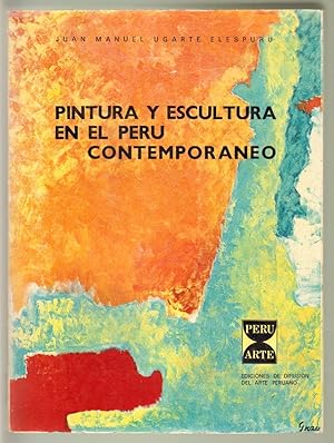 Imagen del vendedor de Pintura Y Escultura en el Peru Contemporaneo a la venta por Walkabout Books, ABAA