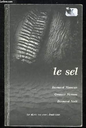 Imagen del vendedor de LE SEL. a la venta por Le-Livre