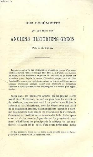 Bild des Verkufers fr DES DOCUMENTS QUI ONT SERVI AUX ANCIENS HISTORIENS GRECS zum Verkauf von Le-Livre