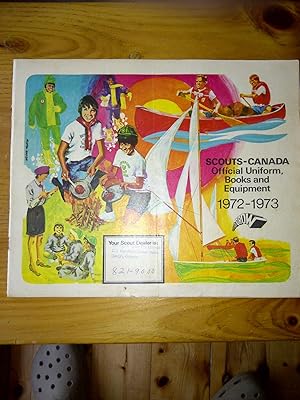Scouts-Canada Official Uniform Books And Equipment 1972-1973