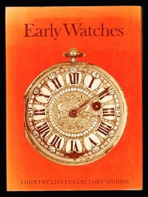 Bild des Verkufers fr Early Watches zum Verkauf von Antiquarius Booksellers