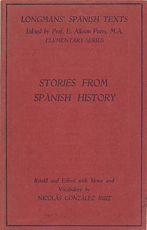 Imagen del vendedor de Stories from Spanish History a la venta por Diatrope Books