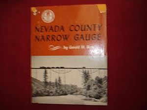 Seller image for Nevada County Narrow Gauge. for sale by BookMine