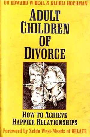 Image du vendeur pour Adult Children of Divorce mis en vente par Joy Norfolk, Deez Books