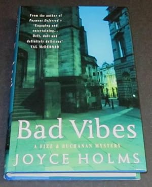 Bad Vibes (signed UK 1st)