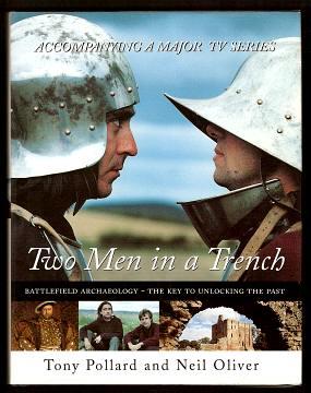 Imagen del vendedor de TWO MEN IN A TRENCH - Battlefield Archaeology - The Key To Unlocking The Past a la venta por A Book for all Reasons, PBFA & ibooknet