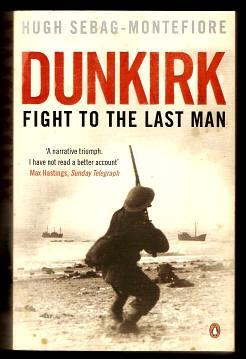 Image du vendeur pour DUNKIRK - Fight to the Last Man mis en vente par A Book for all Reasons, PBFA & ibooknet