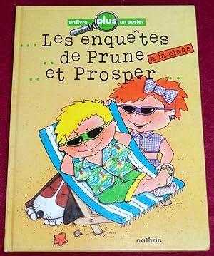 Seller image for Les enqutes de Prune et Prosper. A LA PLAGE for sale by LE BOUQUINISTE
