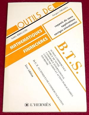 Image du vendeur pour MATHEMATIQUES FINANCIERES - B.T.S. Action commerciale, Force de vente, Commerce international, Communication et actions publicitaires, Tourisme - D.U.T. Techniques de commercialisation - Rappel de cours, applications, corrigs slectionns mis en vente par LE BOUQUINISTE