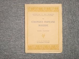 Seller image for La cramique franaise moderne. for sale by Tir  Part