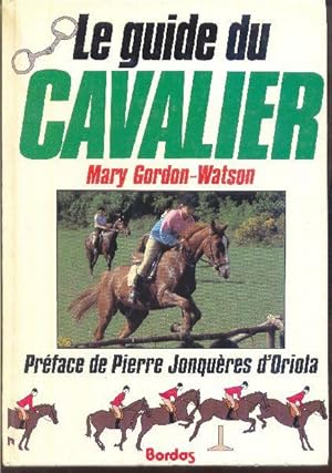 Le guide du cavalier.