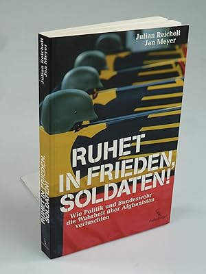 Seller image for Ruhet in Frieden, Soldaten!. for sale by Antiquariat Dorner