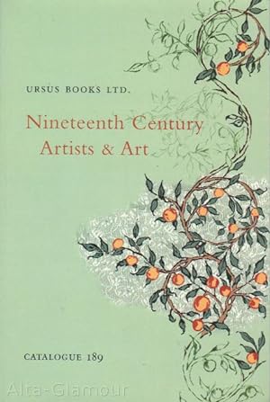 URSUS BOOKS - NINETEENTH CENTURY ARTISTS & ART Catalogue 189