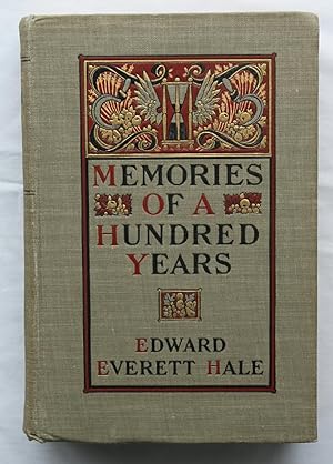 Memories of a Hundred Years : Volume 2