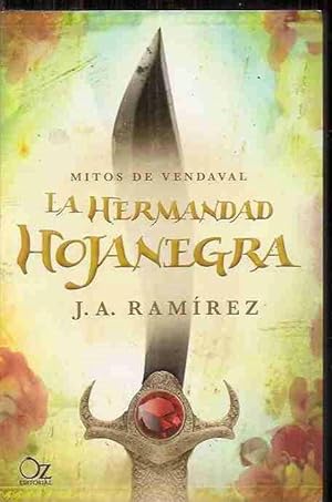 HERMANDAD HOJANEGRA - LA. MITOS DE VENDAVAL