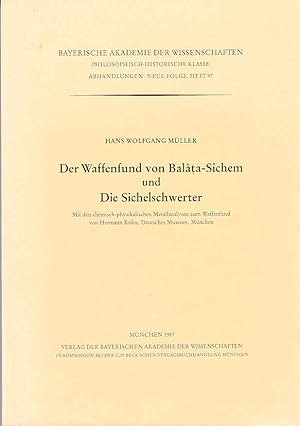 Der Waffenfund von Balata-Sichem und Die Sichelschwerter: Mit dem chemisch-physikalischen Metalla...