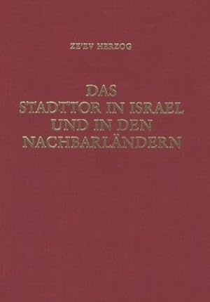 Das Stadttor in Israel und in den Nachbarländern