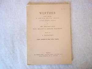 Immagine del venditore per Werther. Lyric Drama in Four Acts and Five Tableaux (After Goethe`s novel) venduto da Carmarthenshire Rare Books