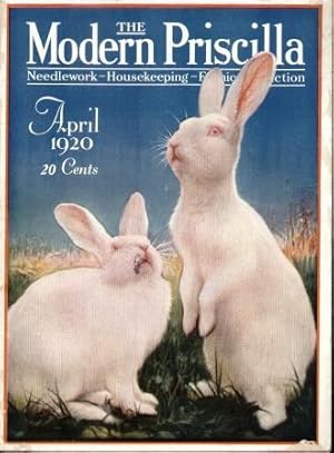 THE MODERN PRISCILLA (APRIL 1920) Home Needlework Magazine & Everyday Housekeeping