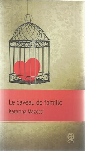 Image du vendeur pour Le caveau de famille mis en vente par Joie de Livre