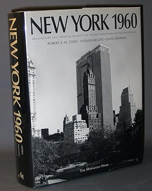 Image du vendeur pour New York 1960: Architecture and Urbanism Between The Second World War and the Bicentennial mis en vente par Exquisite Corpse Booksellers