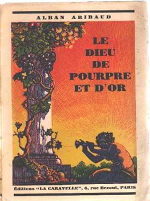 Seller image for Le dieu de pourpre et d'or for sale by librairie philippe arnaiz