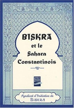 Seller image for Biskra et le Sahara constantinois for sale by crealivres