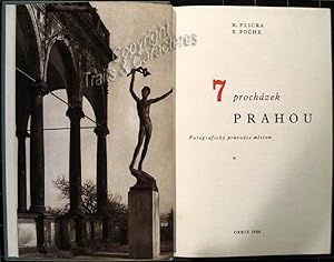 7 prochazek Prahou. Fotographiky pruvodce mestem (7 promenades à Prague, guide photographique de ...