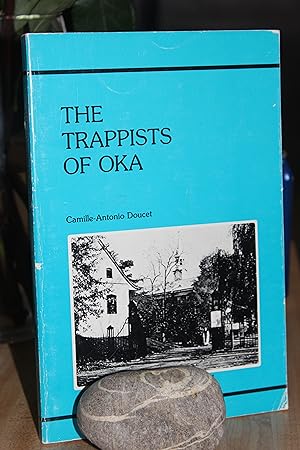 Bild des Verkufers fr The Trappists of Oka zum Verkauf von Wagon Tongue Books