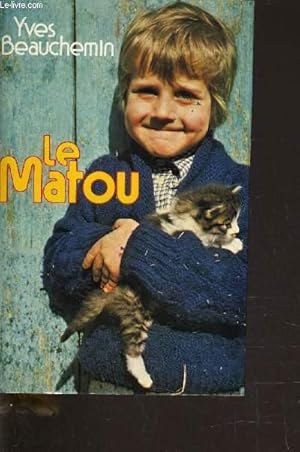 Seller image for LE MATOU. for sale by Le-Livre