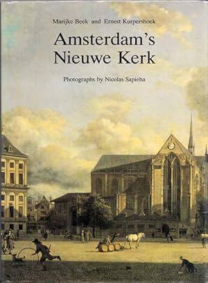Bild des Verkufers fr Amsterdam's Nieuwe Kerk zum Verkauf von Adelaide Booksellers