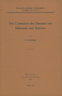 Die Cypraeacea des Daniums von Danemark und Schonen.