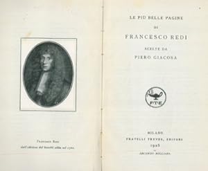 Bild des Verkufers fr Le pi belle pagine di Francesco Redi scelte da Piero Giacosa. zum Verkauf von Libreria Piani