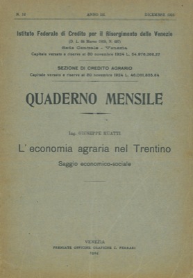 L'economia agraria nel Trentino.