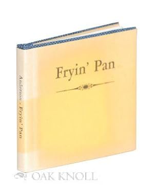 FRYIN' PAN: A BALLAD