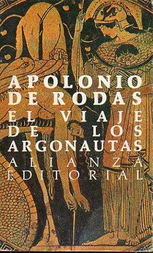 Imagen del vendedor de EL VIAJE DE LOS ARGONAUTAS. Introduccin, traduccin y notas de Carlos Garca Gual. a la venta por angeles sancha libros