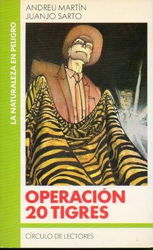 Imagen del vendedor de OPERACIN 20 TIGRES. a la venta por angeles sancha libros