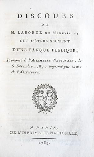 Bild des Verkufers fr Discours sur l'tablissement d'une Banque Publique; prononc  l'Assemble Nationale, le 5 dcembre 1789. zum Verkauf von Librairie HATCHUEL