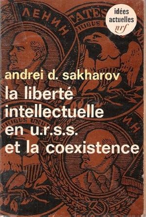 La Liberté Intellectuelle En u.r.s.s. et La Coexistence