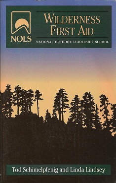 Seller image for NOLS Wilderness First Aid: 2nd Edition for sale by Storbeck's