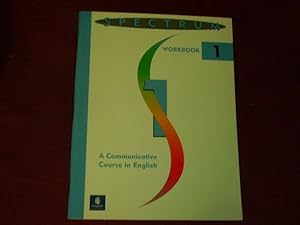 Seller image for Spectrum: A Communicative Course in English-Level One: Level 1 Workbook: A Communicative Course in English. for sale by Der-Philo-soph